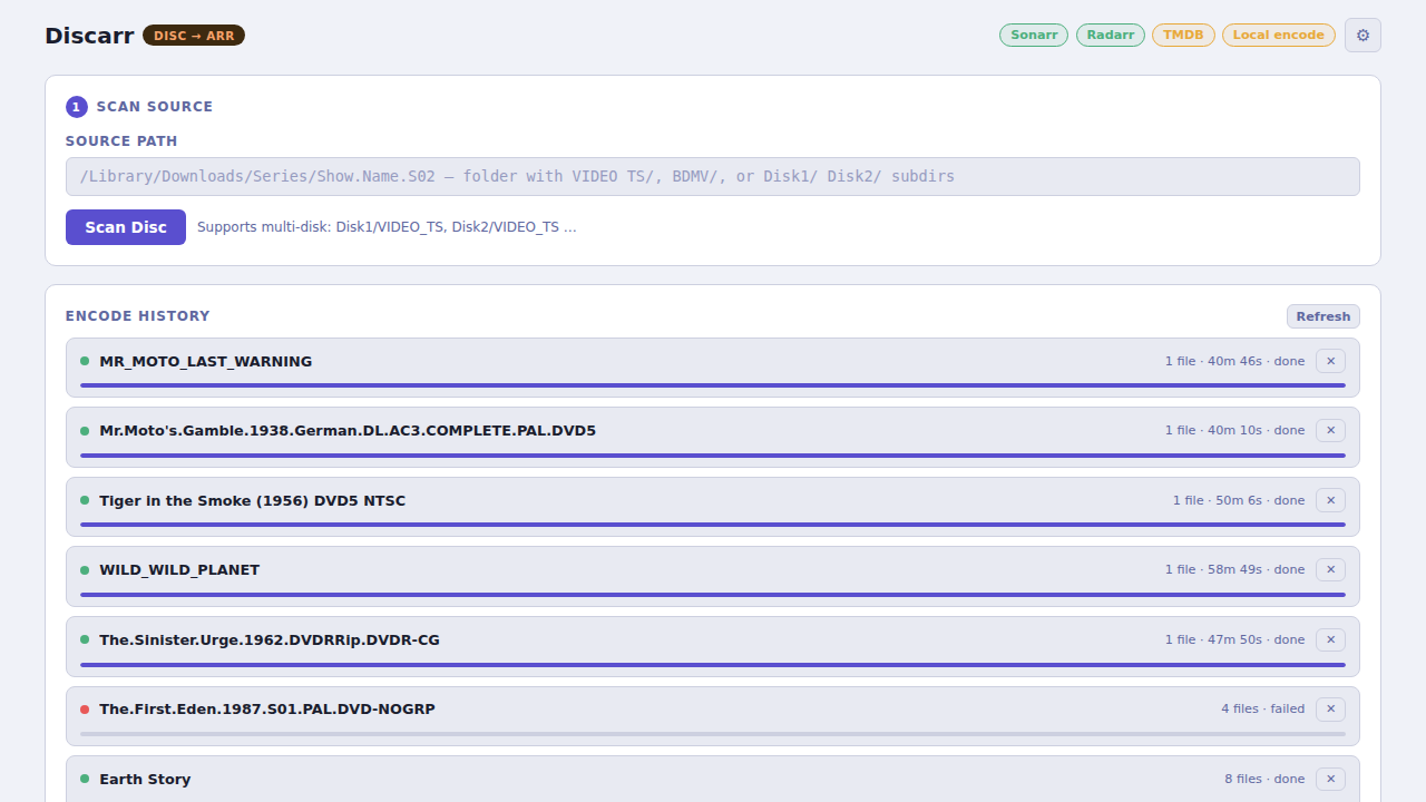 Discarr main UI: scan source and encode history